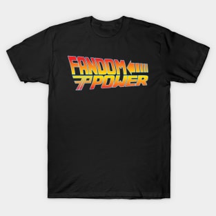 Back to the Fandom Power T-Shirt